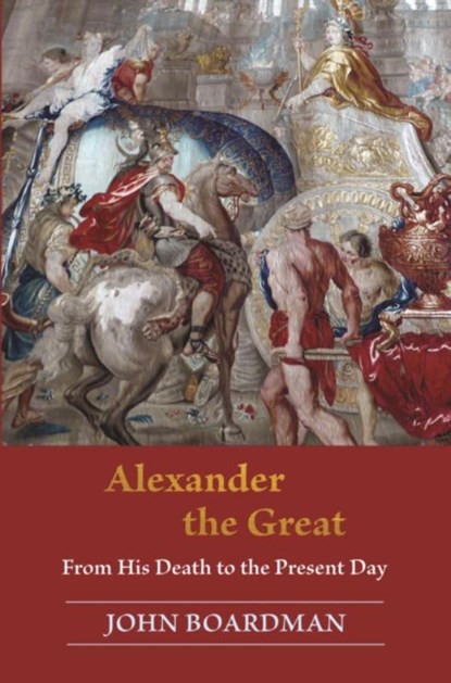 Alexander the Great, John Boardman - Paperback - 9780691217444