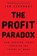The Profit Paradox, Jan Eeckhout - Paperback - 9780691224299