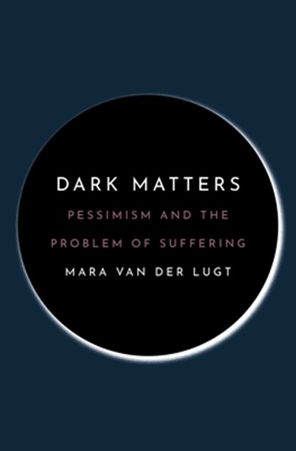 Dark Matters, Mara van der Lugt - Paperback - 9780691226149