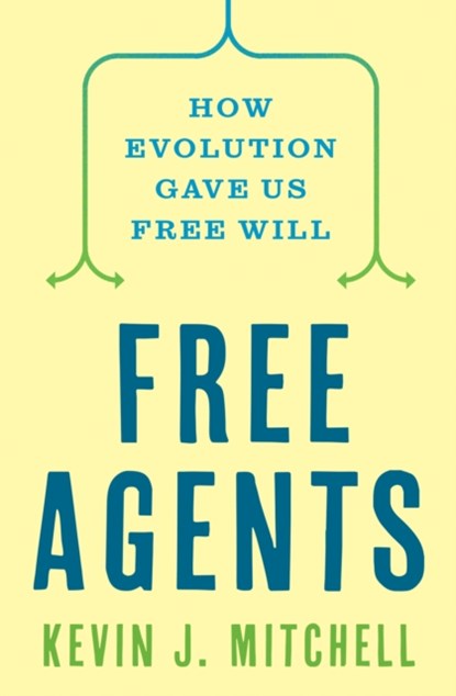 Free Agents, Kevin J. Mitchell - Paperback - 9780691226217