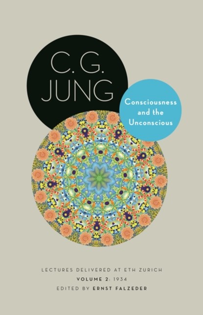 Consciousness and the Unconscious, C. G. Jung - Gebonden - 9780691228570