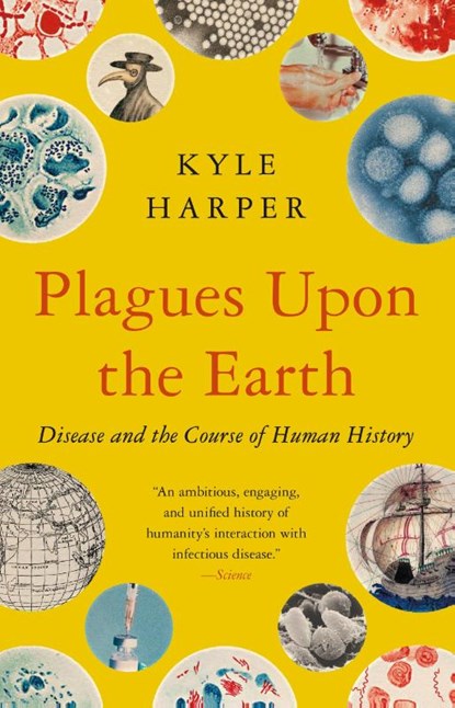 Plagues Upon the Earth, Kyle Harper - Paperback - 9780691230597