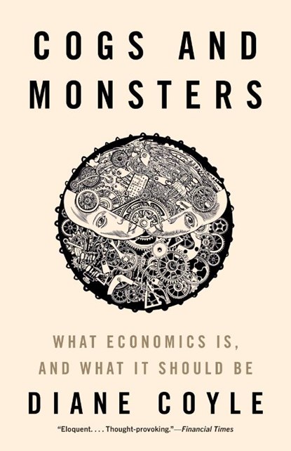 Cogs and Monsters, Diane Coyle - Paperback - 9780691231044