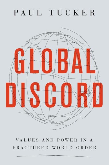 Global Discord, Paul Tucker - Paperback - 9780691232089
