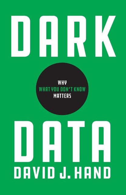Dark Data, David J. Hand - Paperback - 9780691234465