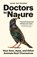 Doctors by Nature, Jaap de Roode - Paperback - 9780691239354