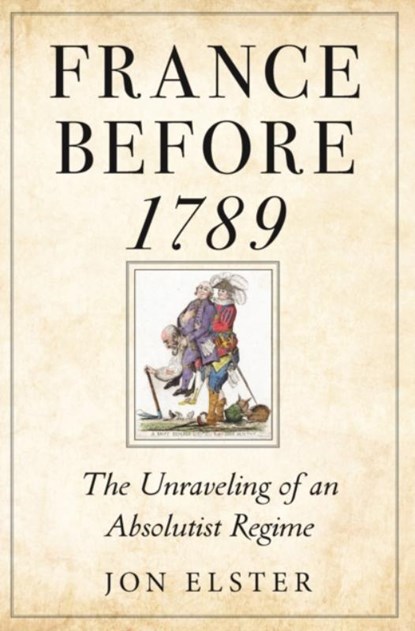 France before 1789, Jon Elster - Paperback - 9780691241524