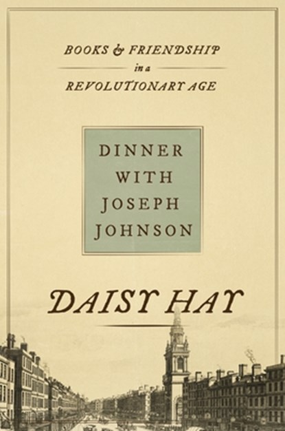Dinner With Joseph Johnson, Daisy Hay - Gebonden - 9780691243962