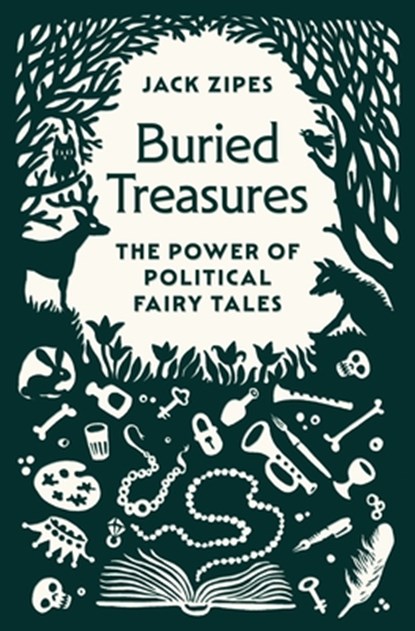 Buried Treasures, Jack Zipes - Gebonden - 9780691244730