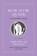 How to Be Queer, Sappho - Gebonden - 9780691248615