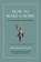 How to Make a Home, Vitruvius - Gebonden - 9780691249124