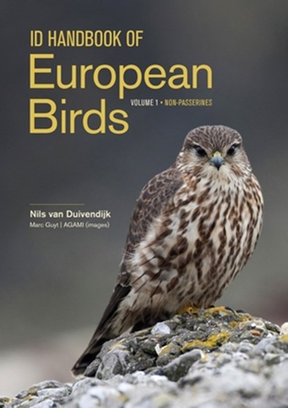 ID Handbook of European Birds, Nils van Duivendijk - Gebonden - 9780691253572