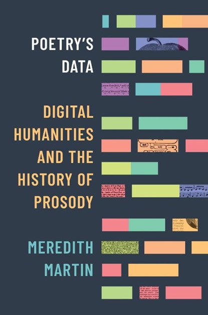 Poetry's Data, Meredith Martin - Paperback - 9780691254678