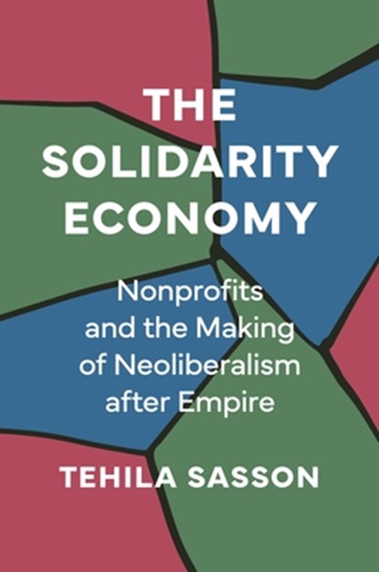 The Solidarity Economy, Tehila Sasson - Paperback - 9780691255118