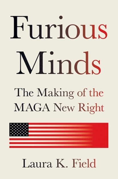 Furious Minds, Laura K. Field - Gebonden - 9780691255262