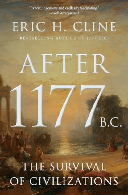 After 1177 B.C., Eric H. Cline - Paperback - 9780691256832