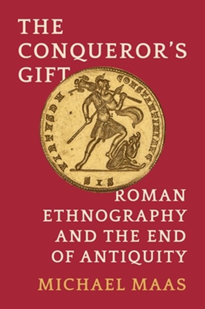 The Conqueror's Gift, Michael Maas - Gebonden - 9780691259024