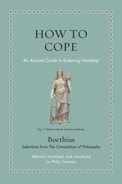 How to Cope, Boethius - Gebonden - 9780691259161