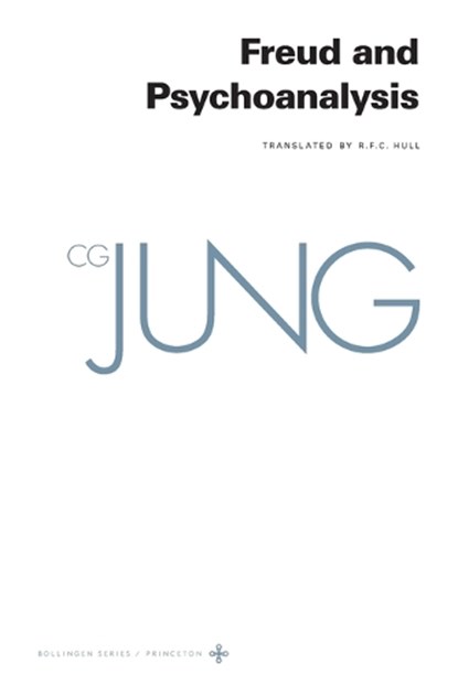 Collected Works of C. G. Jung, Volume 4, C. G. Jung - Paperback - 9780691259390