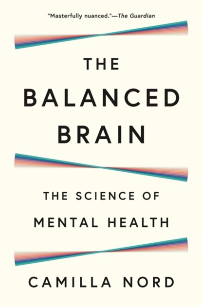 The Balanced Brain, Camilla Nord - Paperback - 9780691261317