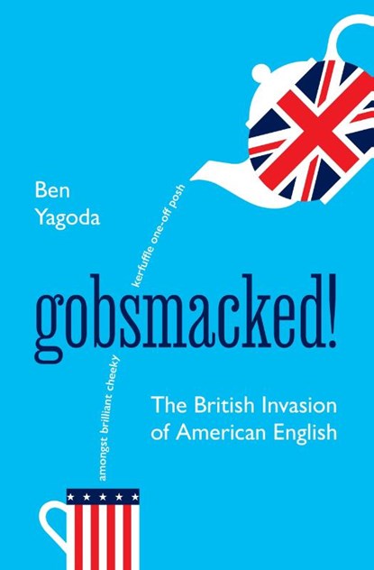 Gobsmacked!, Ben Yagoda - Gebonden - 9780691262291
