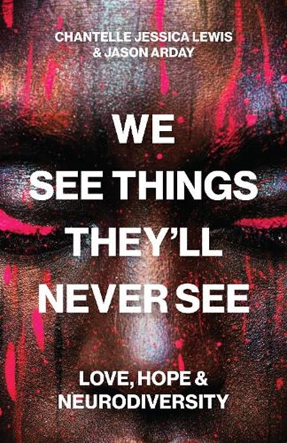 We See Things They’ll Never See, Chantelle Jessica Lewis ; Jason Arday - Gebonden - 9780691262727