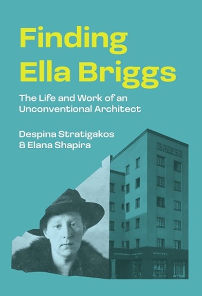 Finding Ella Briggs, Despina Stratigakos ; Elana Shapira - Gebonden - 9780691263953