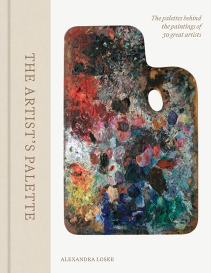 The Artist's Palette, Alexandra Loske - Gebonden - 9780691263960
