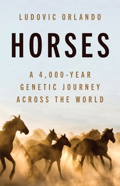 Horses, Ludovic Orlando - Gebonden - 9780691264127