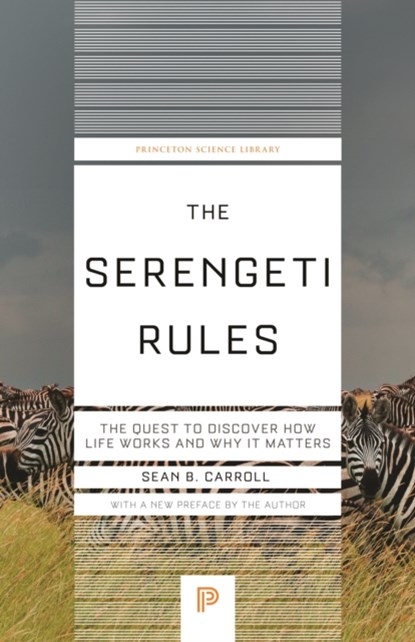 The Serengeti Rules, Sean B. Carroll - Paperback - 9780691264295