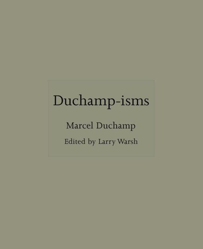 Duchamp-isms, Larry Warsh - Gebonden - 9780691274485