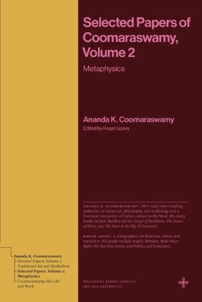 Selected Papers of Coomaraswamy, Volume 2, Ananda K. Coomaraswamy - Paperback - 9780691277530