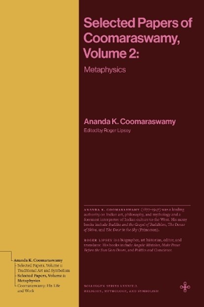 Selected Papers of Coomaraswamy, Volume 2, Ananda K. Coomaraswamy - Paperback - 9780691277530