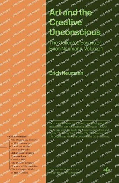 Art and the Creative Unconscious, Erich Neumann - Paperback - 9780691279138