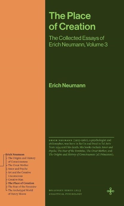The Place of Creation, Erich Neumann - Gebonden - 9780691279183