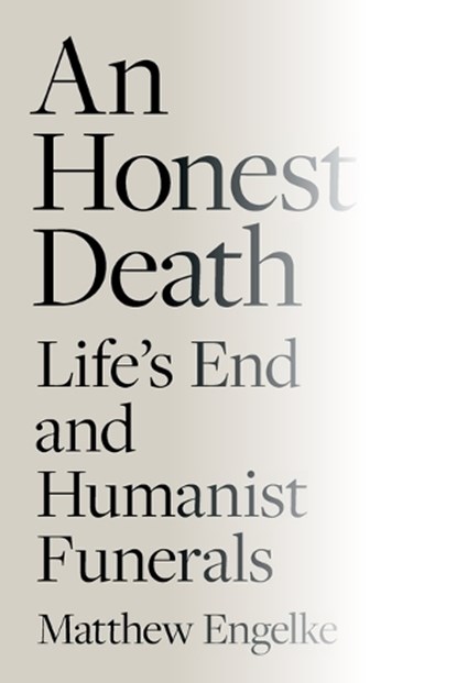 An Honest Death, Matthew Engelke - Paperback - 9780691280097
