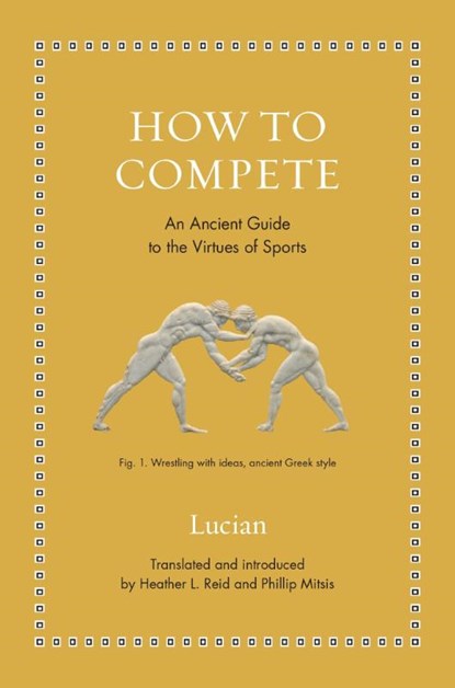 How to Compete, Lucian - Gebonden - 9780691281407