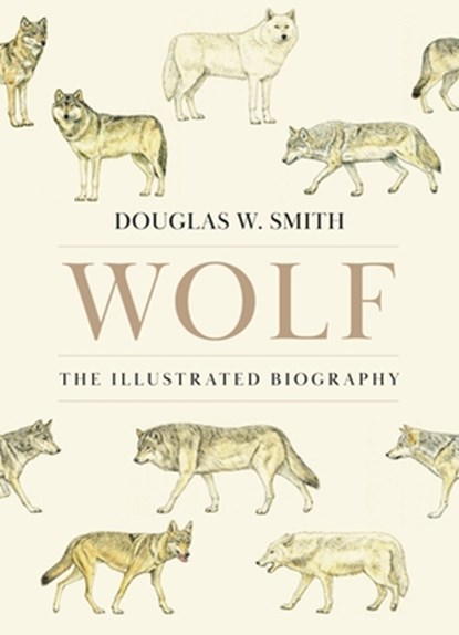 Wolf, Douglas W. Smith - Gebonden - 9780691281674