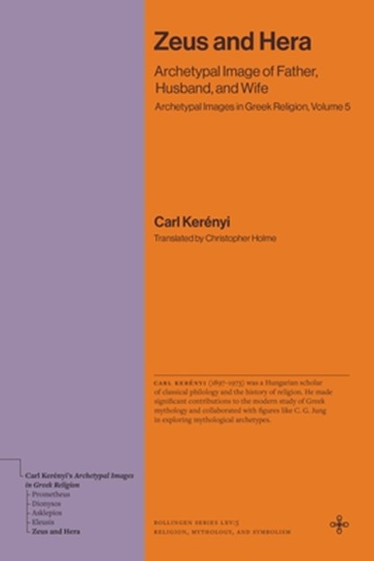 Zeus and Hera, Carl Kerenyi - Paperback - 9780691281889