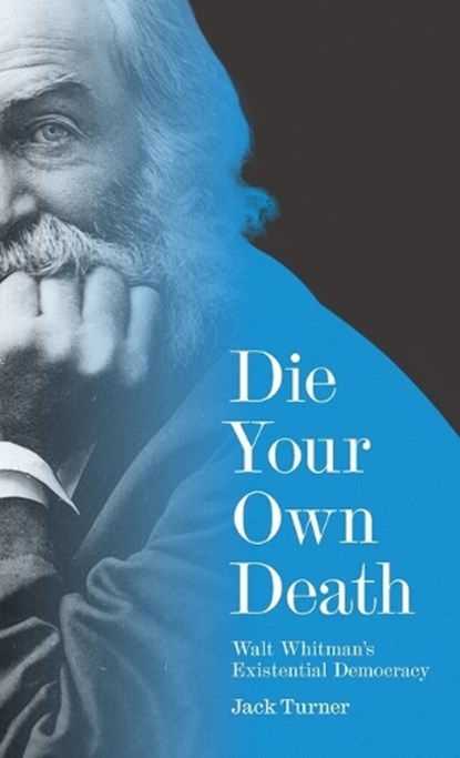 Die Your Own Death, Jack Turner - Gebonden - 9780691288840