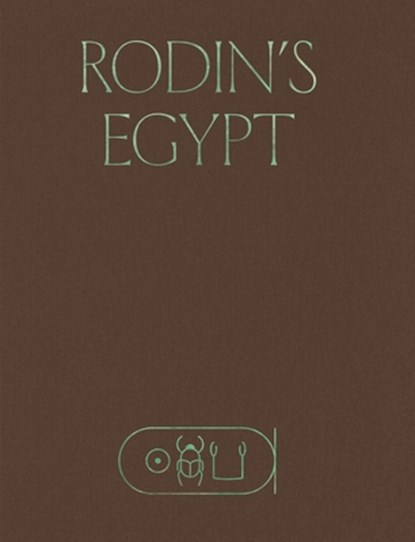 Rodin's Egypt, Bénédicte Garnier - Gebonden - 9780691289304
