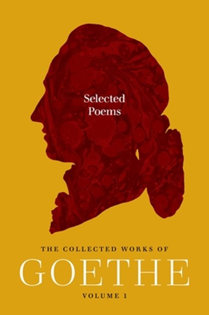 Selected Poems, Johann Wolfgang von Goethe - Paperback - 9780691292090