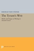 The Tyrant's Writ | Deborah Tarn Steiner | 