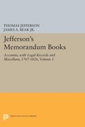 Jefferson's Memorandum Books, Volume 1 | Thomas Jefferson | 