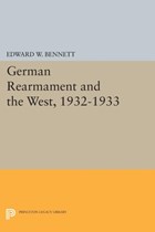 German Rearmament and the West, 1932-1933 | Edward W. Bennett | 