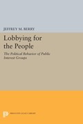 Lobbying for the People | Jeffrey M. Berry | 