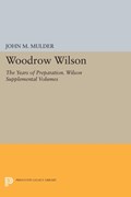 Woodrow Wilson | John M. Mulder | 