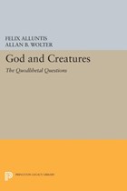 God and Creatures | Alluntis, Felix ; Wolter, Allan B. | 