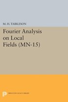 Fourier Analysis on Local Fields. (MN-15) | M. H. Taibleson | 