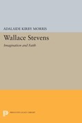 Wallace Stevens | Adalaide Kirby Morris | 
